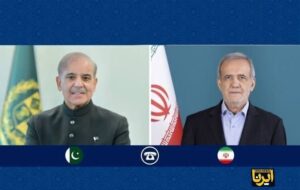 رایزنی شهباز شریف با پزشکیان/قدردانی پاکستان از مواضع سازنده ایران